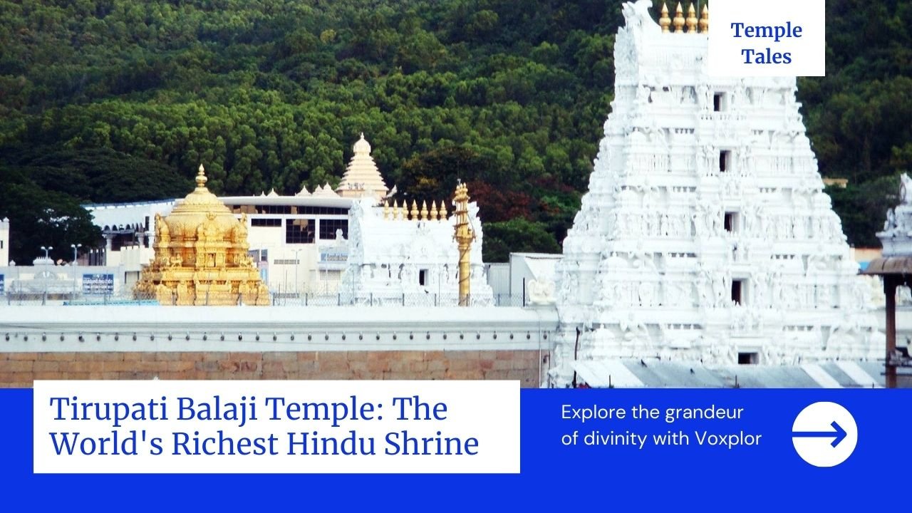 Image of Tirupati Balaji Temple the world's Richest Hindu Shrine
