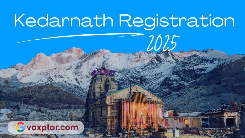 Kedarnath Registration 2025